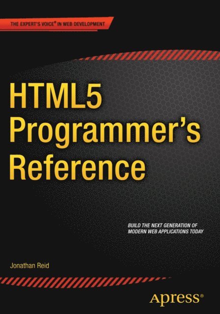 Jonathan Reid - HTML5 Programmer's Reference, E-bok. Tillgänglighet: Lägg i varukorg