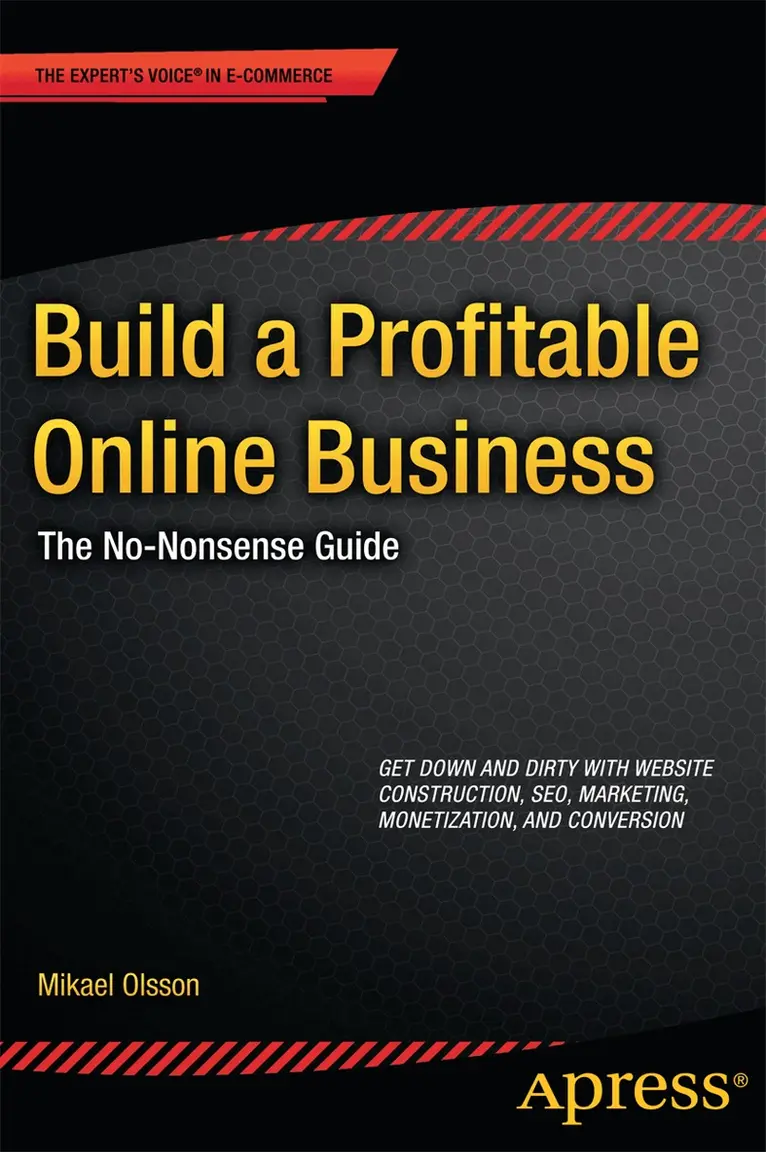 Mikael Olsson - Build a Profitable Online Business, Häftad. Tillgänglighet: Lägg i varukorg