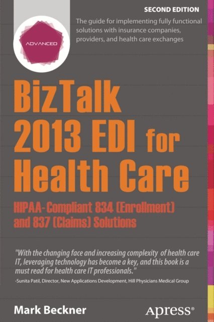Mark Beckner - BizTalk 2013 EDI for Health Care, E-bok