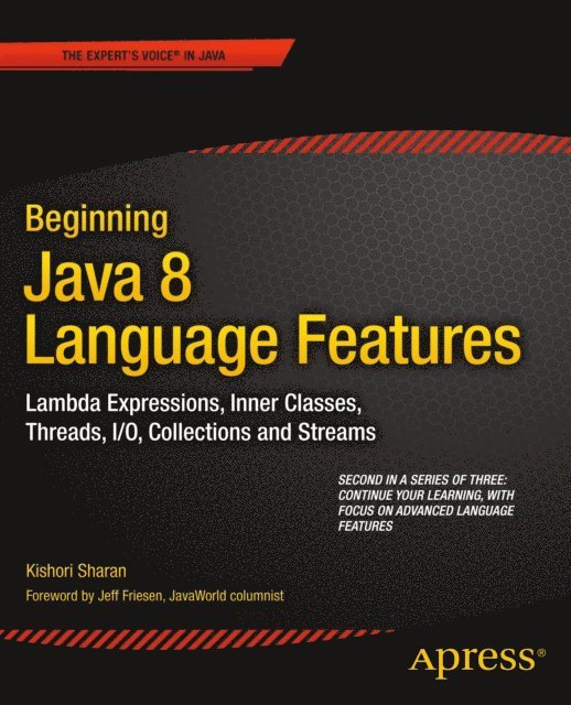 Kishori Sharan - Beginning Java 8 Language Features, E-bok