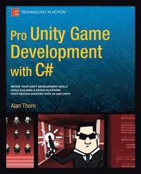 Pro Unity Game Development with C#
