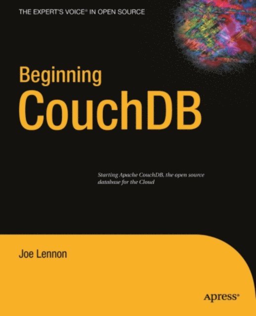 Joe Lennon - Beginning CouchDB, E-bok. Tillgänglighet: Lägg i varukorg