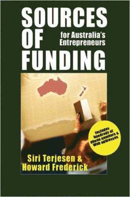 Howard, Frederick, Siri, Terjesen - Sources of Funding for Australia's Entrepreneurs, Häftad