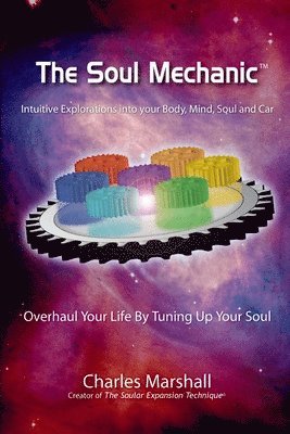 Charles Marshall - Soul Mechanic, Häftad. Tillgänglighet: Lägg i varukorg