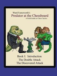 Predator at the Chessboard
