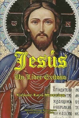 Cesar  Leo Marcus - Jesus Un Lider Exitoso, Häftad. Tillgänglighet: Lägg i varukorg