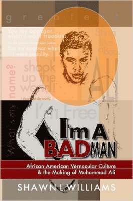 Shawn Williams - I'm a Bad Man, Häftad