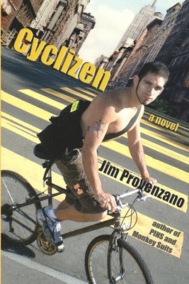 Jim Provenzano - Cyclizen, a Novel, Häftad