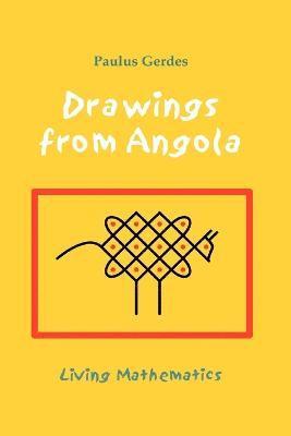 Paulus Gerdes - Drawings from Angola, Häftad