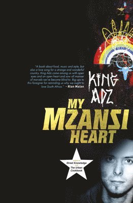 King Adz - My mzansi heart, Häftad