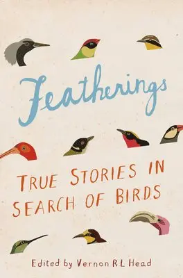 Vernon R.L. Head - Featherings, Inbunden. Tillgänglighet: Lägg i varukorg