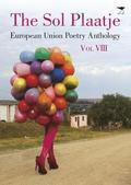 The Sol Plaatje European Union Poetry Anthology: Vol. VIII