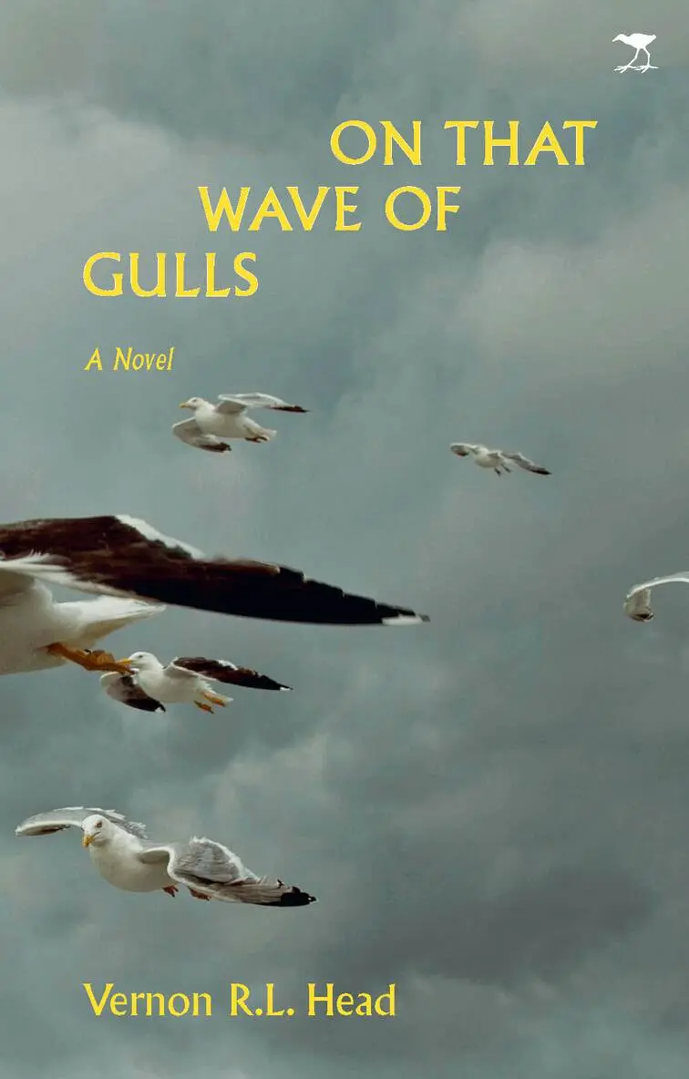 Vernon R.L. Head - On That Wave of Gulls, Häftad. Tillgänglighet: Lägg i varukorg