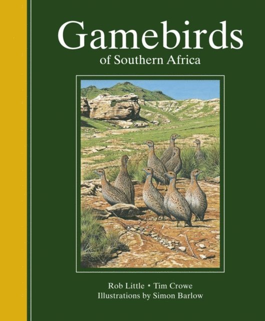 Rob Little - Gamebirds of Southern Africa, E-bok. Tillgänglighet: Lägg i varukorg
