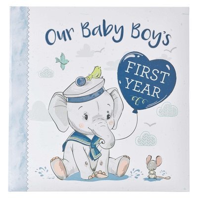 Our Baby Boy's First Year, Inbunden