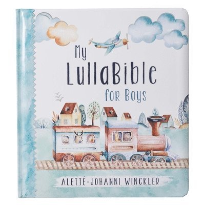 Aletté-Johanni Winckler - My Lullabible for Boys, Inbunden