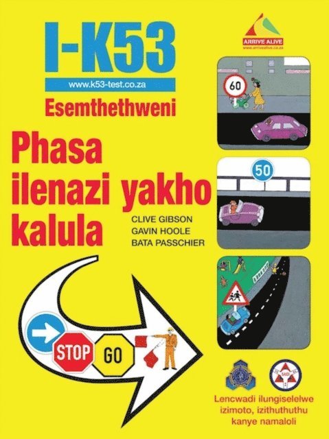 Clive Gibson - I-K53 Esemthethweni Phasa ilenazi yakho kalula, E-bok. Tillgänglighet: Lägg i varukorg