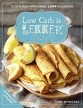 Low Carb is Lekker (Afrikaans)