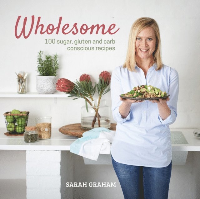 Sarah Graham - Wholesome, E-bok