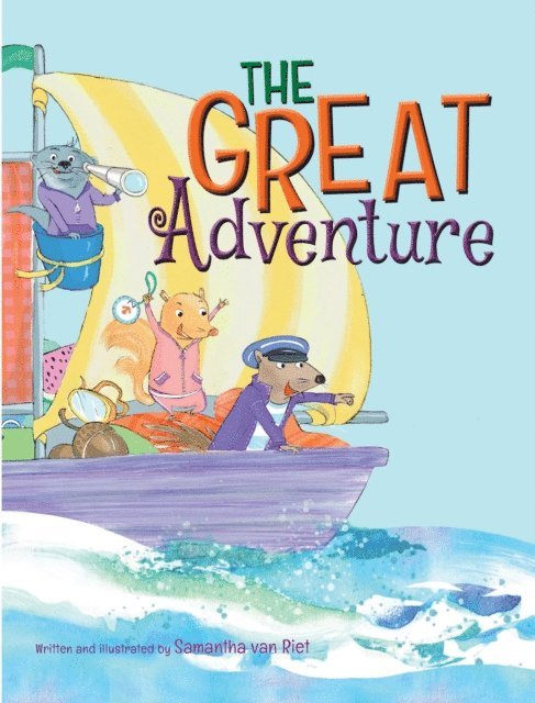 Samantha van Riet - Great Adventure, E-bok