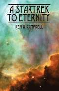 Startrek to Eternity