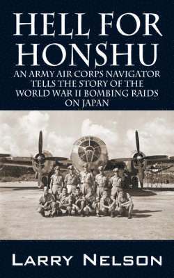 Larry Nelson - Hell for Honshu, Häftad