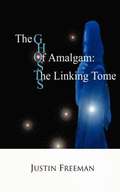 The Ghosts of Amalgam