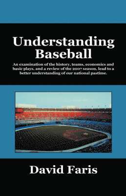 David Faris - Understanding Baseball, Häftad