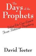 The Days of the Prophets