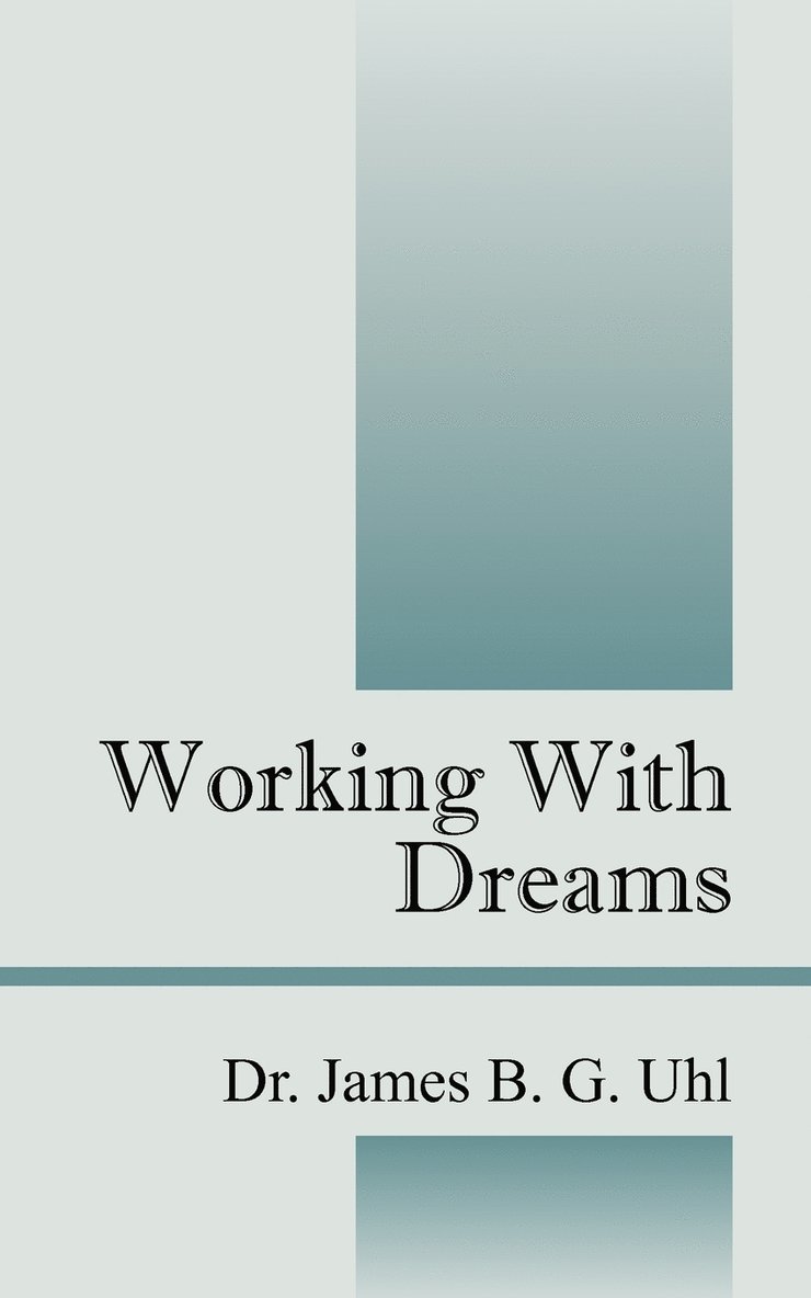 Working With Dreams