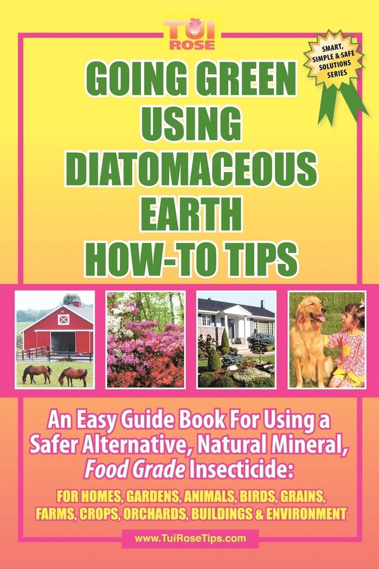 Going Green Using Diatomaceous Earth