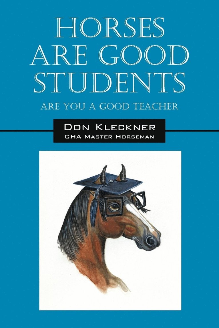 Horses Are Good Students