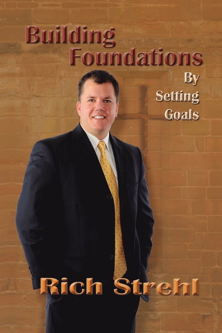 Building Foundations by Setting Goals