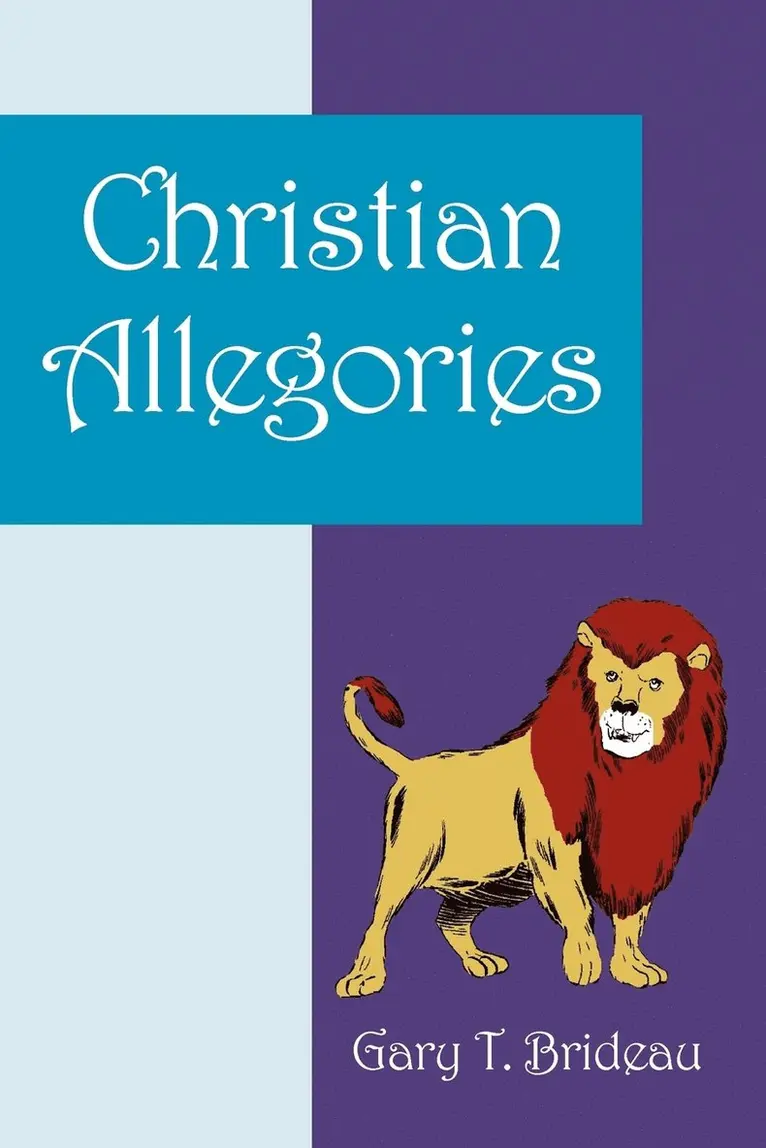 Gary T Brideau - Christian Allegories, Häftad. Tillgänglighet: Lägg i varukorg
