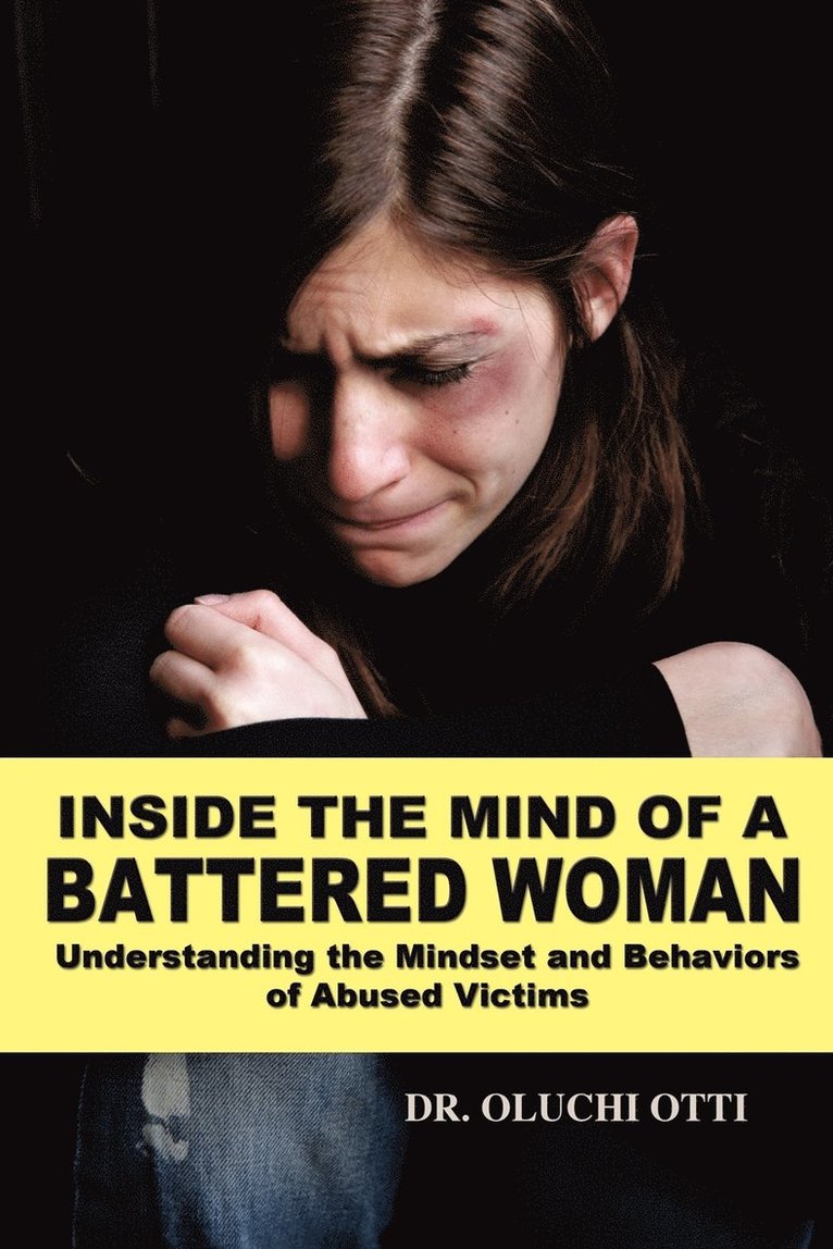 Oluchi Otti - Inside the Mind of a Battered Woman, Häftad. Tillgänglighet: Lägg i varukorg