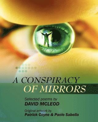 David McLeod - Conspiracy of Mirrors, Häftad. Tillgänglighet: Lägg i varukorg