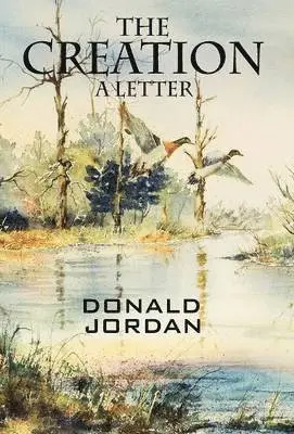 Donald Jordan - Creation, Inbunden. Tillgänglighet: Lägg i varukorg