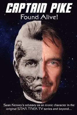 Sean Kenney - Captain Pike Found Alive!, Häftad. Tillgänglighet: Lägg i varukorg