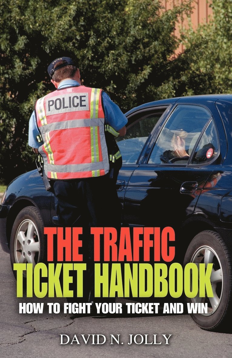 David N Jolly - Traffic Ticket Handbook, Häftad. Tillgänglighet: Lägg i varukorg