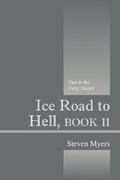 Ice Road to Hell, Book II