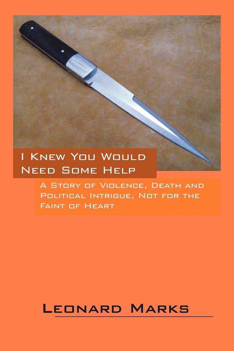Leonard Marks - I Knew You Would Need Some Help, Häftad. Tillgänglighet: Lägg i varukorg