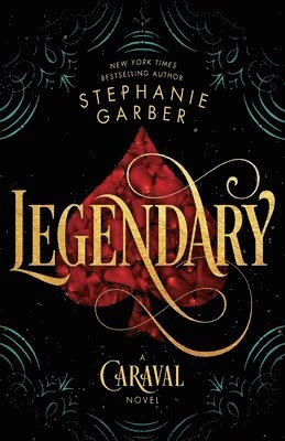 Stephanie Garber - Legendary, Häftad