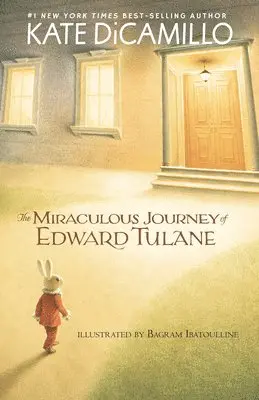 Kate DiCamillo - The Miraculous Journey of Edward Tulane, Inbunden