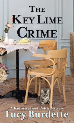 Lucy Burdette - The Key Lime Crime, Häftad