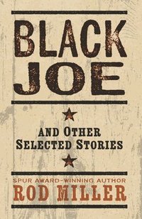 Black Joe and Other Selected Stories