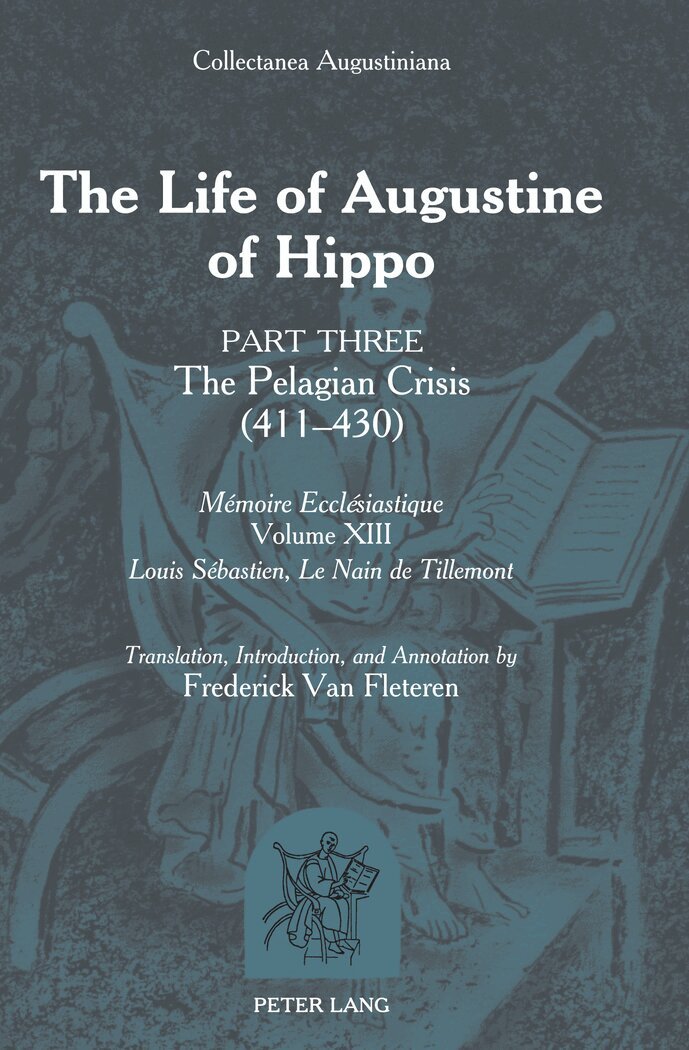 Frederick Van Fleteren - Life of Augustine of Hippo, Inbunden