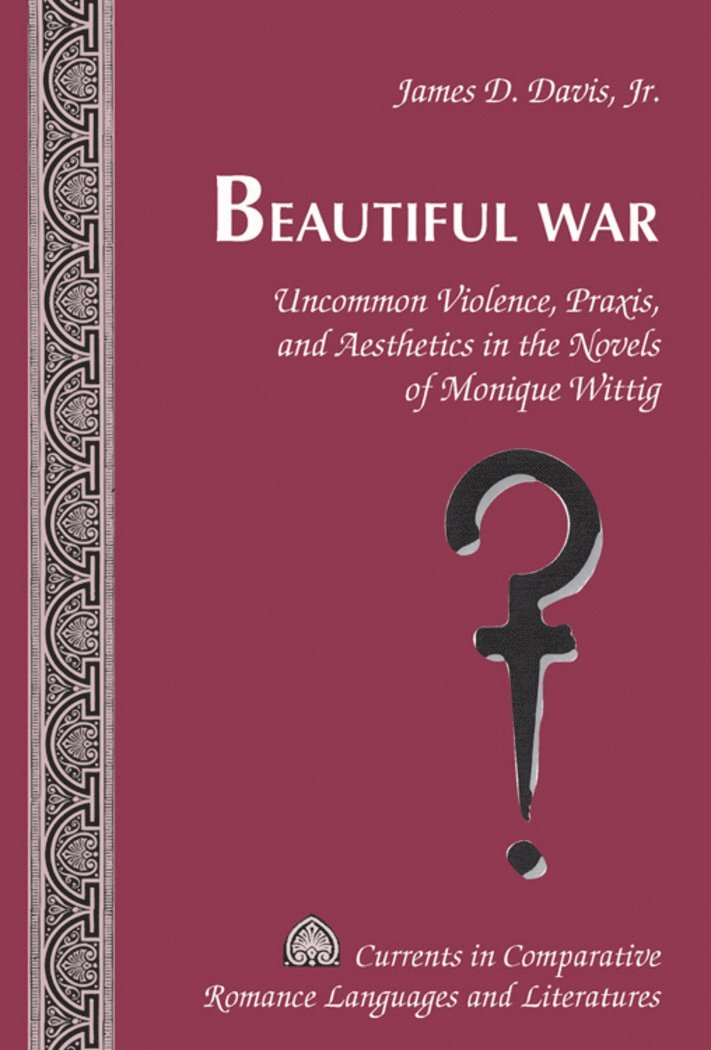 James D. Davis Jr. - Beautiful War, Inbunden