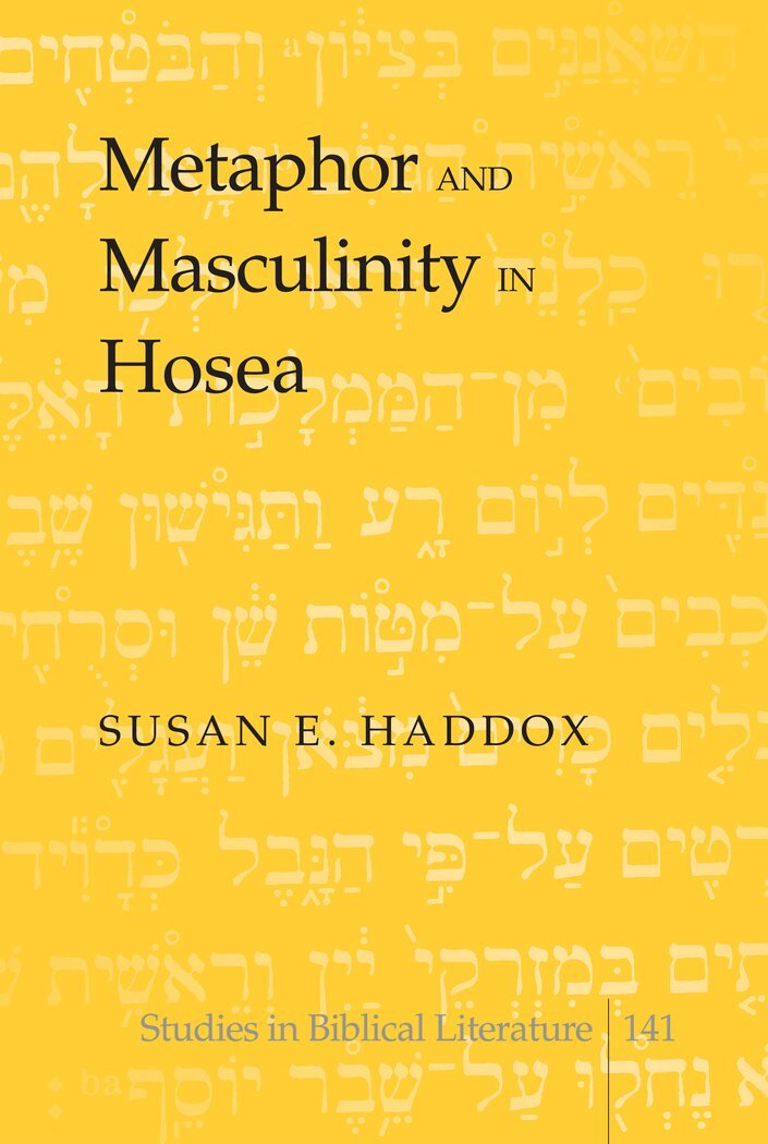 Susan E. Haddox, Hemchand Gossai - Metaphor and Masculinity in Hosea, Inbunden. Tillgänglighet: Lägg i varukorg