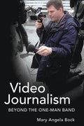 Video Journalism