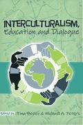 Interculturalism, Education and Dialogue